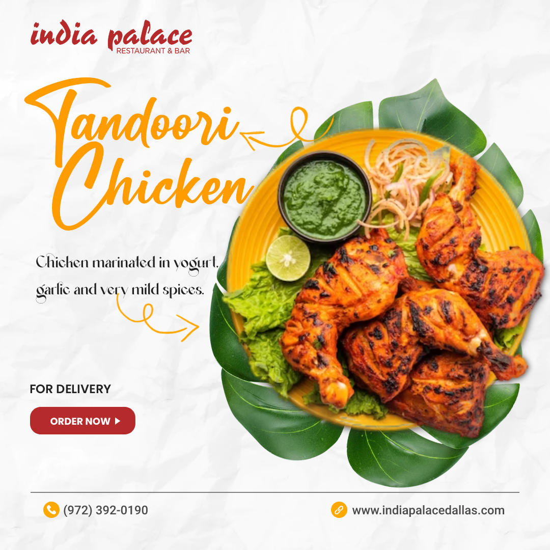 Eat Delicious Tandoori Chicken In India Palace